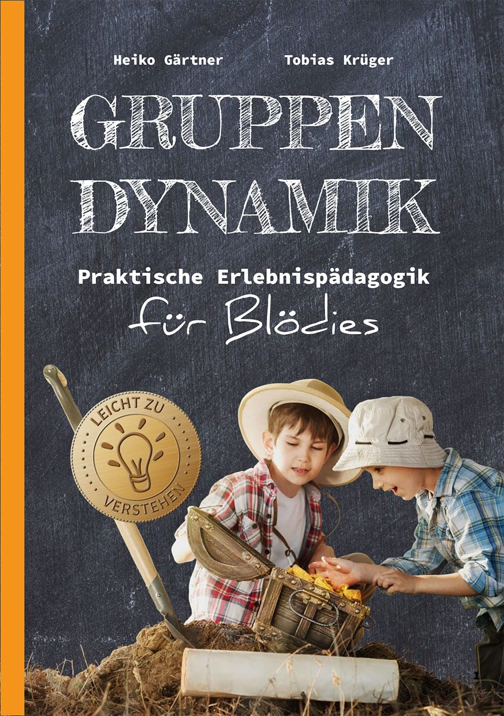 Gruppendynamik für Blödies - Leseprobe
